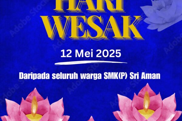 SELAMAT MEYAMBUT HARI WESAK 2025