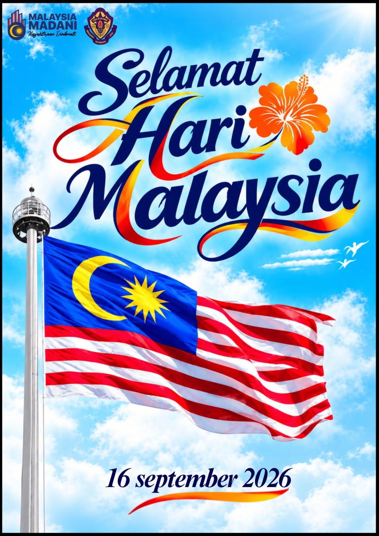 SELAMAT HARI MALAYSIA 16 SEPTEMBER 2026